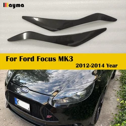 Carbon Fiber Headlight Eyebrow Cover Trim Sticker Head Lamp Eyelid For Ford Focus MK3 2012 - 2014 Focus ST Fiber glass eyebrow