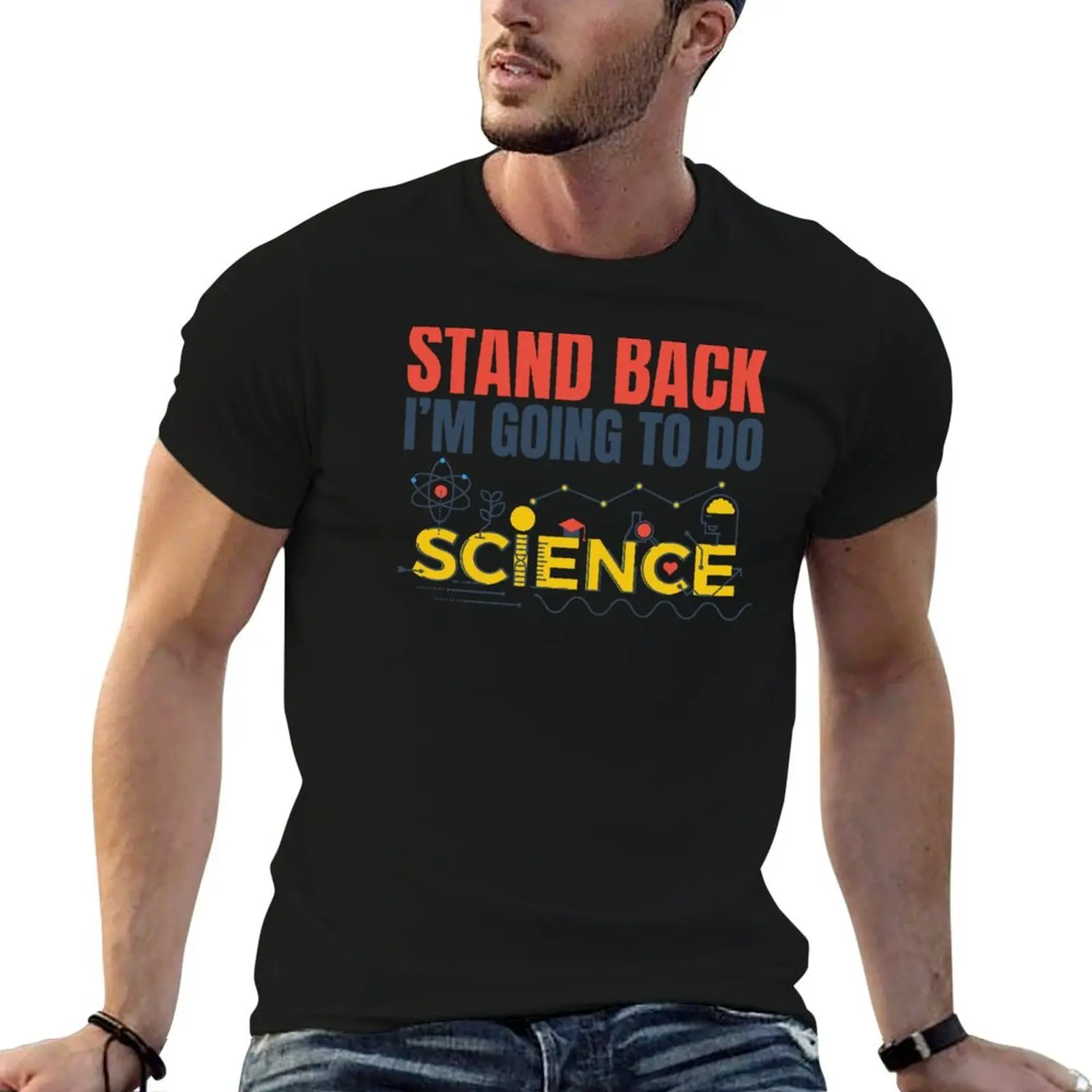 Stand Back Im Going To Do Science T-Shirt anime tshirt t shirts for man graphic tees T-Shirt