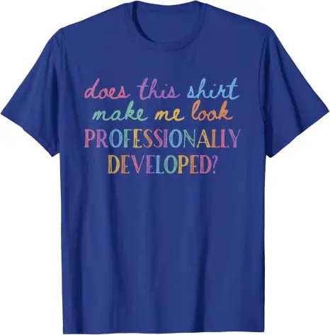 Lässt mich dieses T-Shirt professionell aussehen? Y2K-T-Shirt mit Persönlichkeit für Lehrer, Schulkleidung, Neuheit, Spruch-T-Shirt, Geschenk – Detail 15