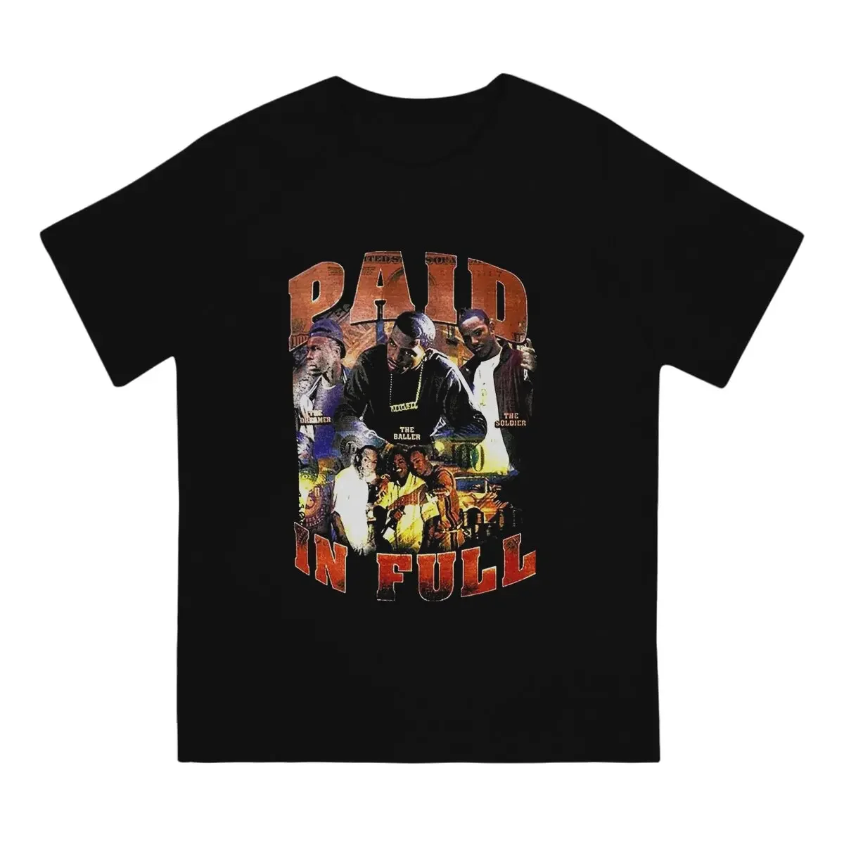 Paid In Full Men's TShirt Classic Distinctive T Shirt Harajuku Sweatshirts Hipster