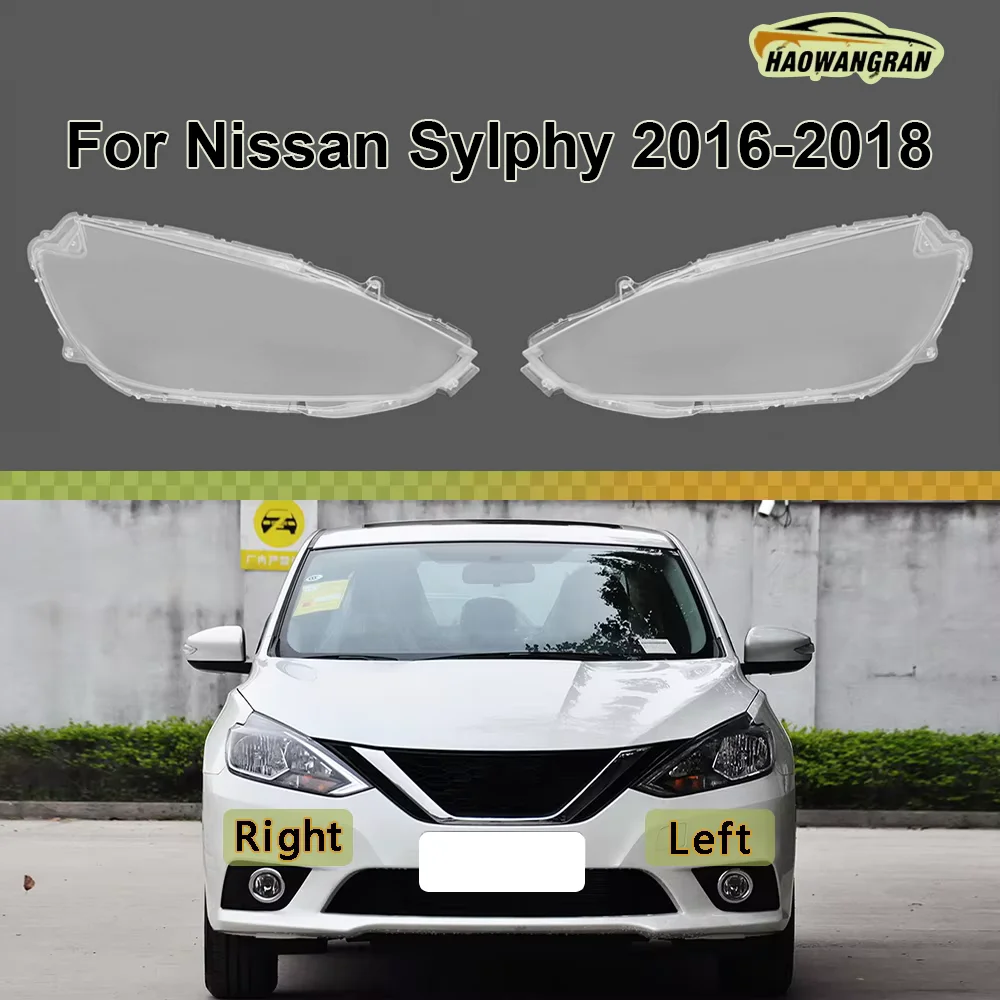 

For Nissan Sylphy 2016 2017 2018 Headlamp Lamp Cover Headlight Shell Transparent Mask Lens Plexiglass Replace Original Lampshade