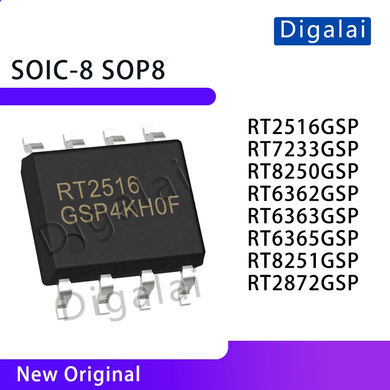 

(LDO) RT2516GSP RT7233GSP RT8250GSP RT6362GSP RT6363GSP RT6365GSP RT8251GSP RT2872GSP Linear Regulator SOIC-8 SOP8