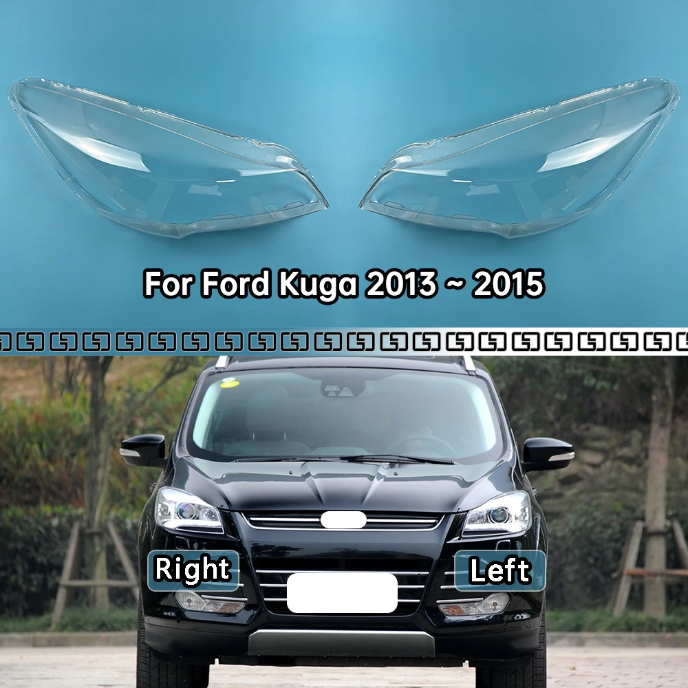 

For Ford Kuga 2013 2014 2015 Front Headlamp Transparent Cover Lampshade Lamp Shell Masks Headlight Shade Lens Plexiglass