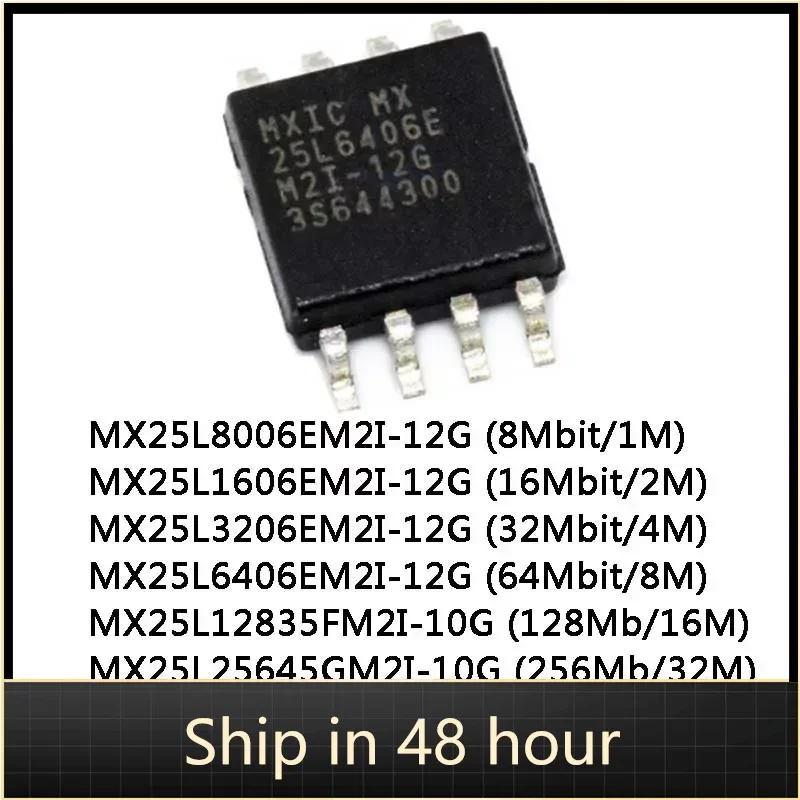 New Memory SOP-8 MX25L8006EM2I-12G MX25L1606EM2I-12G MX25L3206EM2I-12G MX25L6406EM2I-12G MX25L12835FM2I-10G IC Chip in Stock