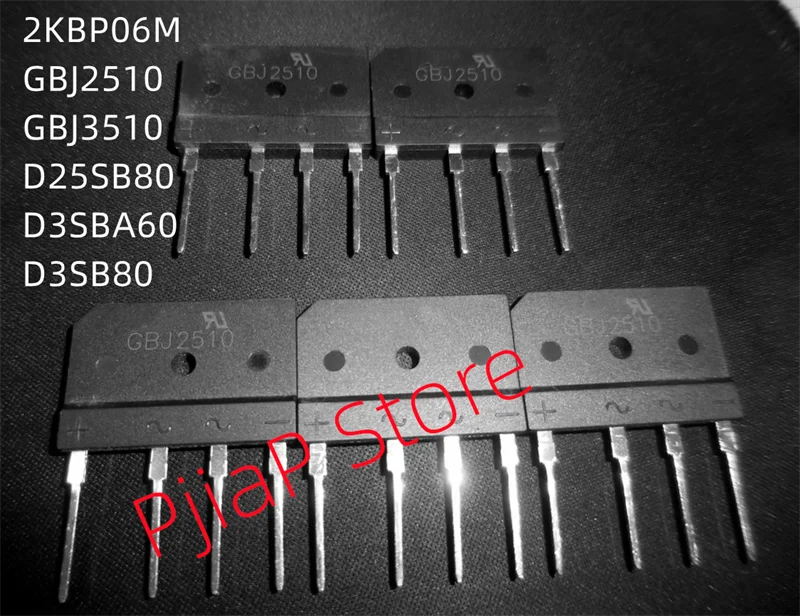 5pcs 100% new original   2KBP06M GBJ2510 GBJ3510 D25SB80 D3SBA60 D3SB80  ZIP4