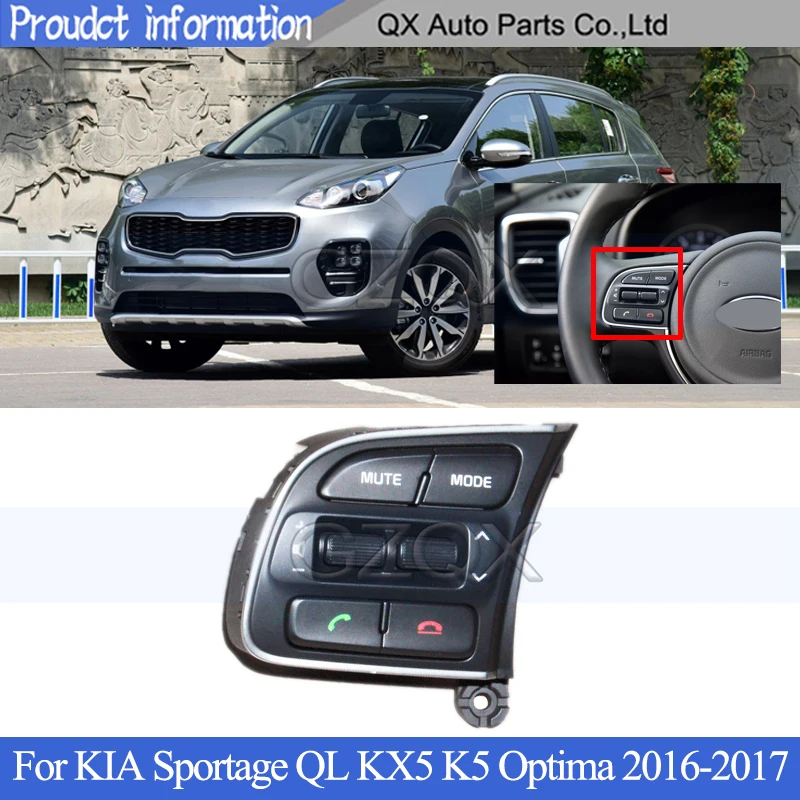 

CAPQX Steering Wheel Audio Control Button Switch Left Side For KIA Sportage QL KX5 K5 Optima 2016 2017 Phone button