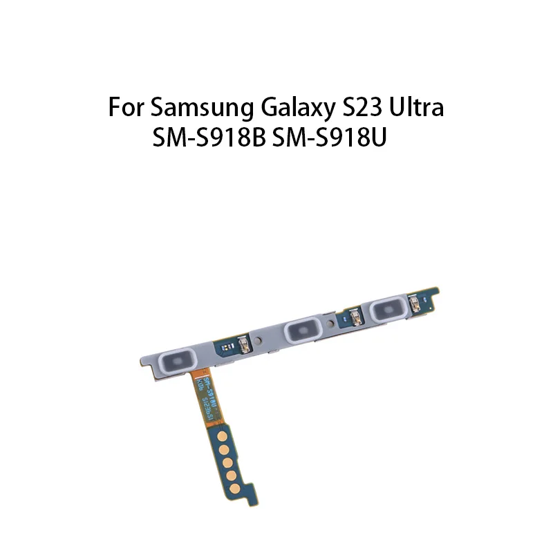 

Orig Power ON OFF Mute Switch Control Key Volume Button Flex Cable For Samsung Galaxy S23 Ultra SM-S918B / SM-S918U