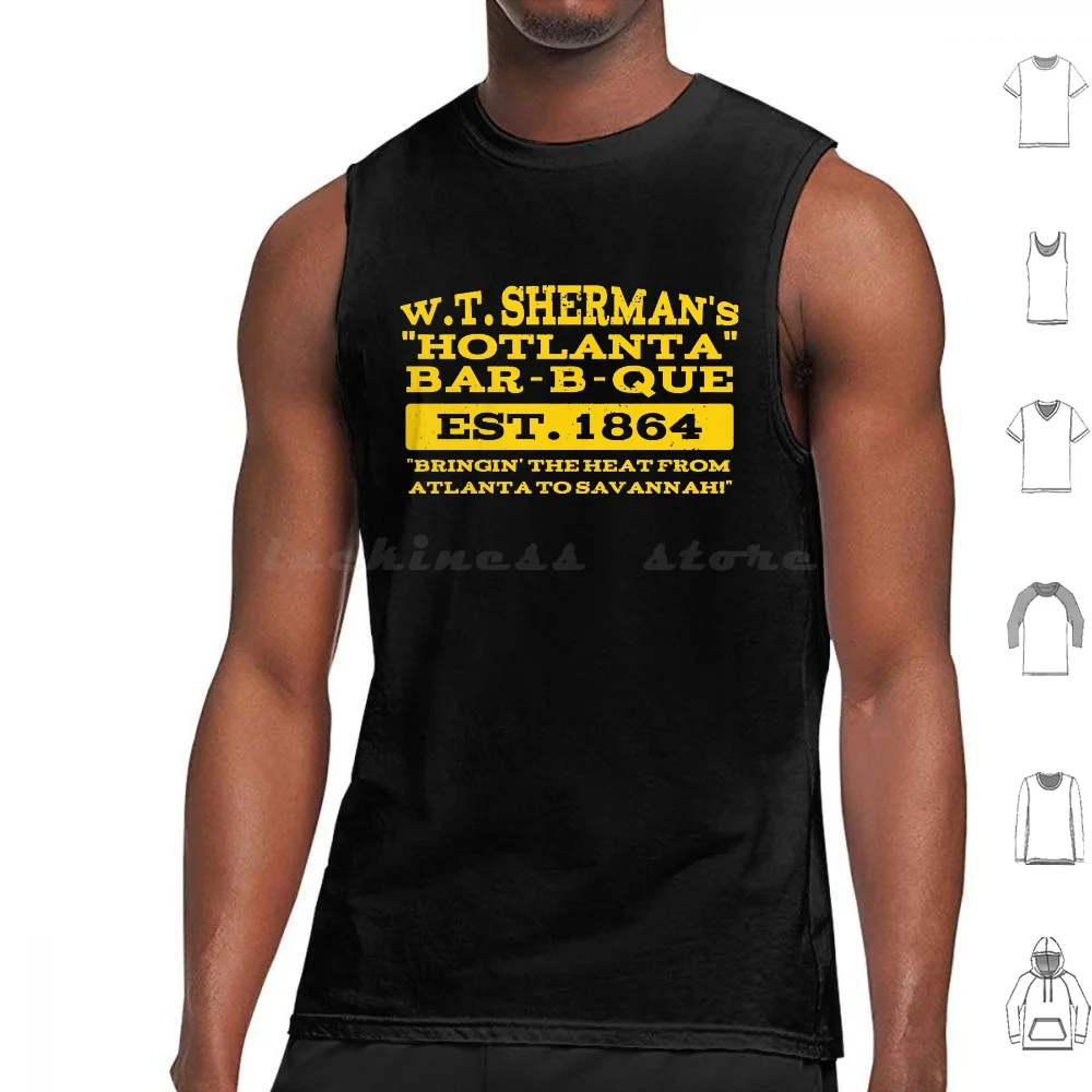 

W.t. Sherman's Hotlanta Bar-B-Que ( Vintage ) Tank Tops Vest Sleeveless General Sherman Abolitionist American Civil War Antifa