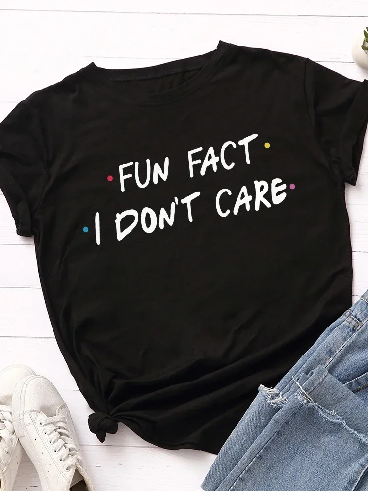 

Fun Fact I Don't Care Letter Print Women T Shirt Short Sleeve O Neck Loose Women Tshirt Ladies Tee Shirt Tops Camisetas Mujer