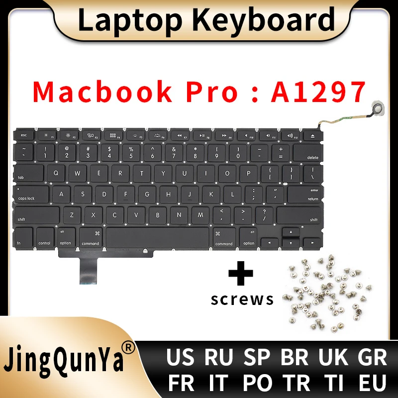 A1297 Keyboard for Macbook Pro 17 inches US UK Ru Spain French German Arabic Brazil Italian Turkey Portugal Thai Layout