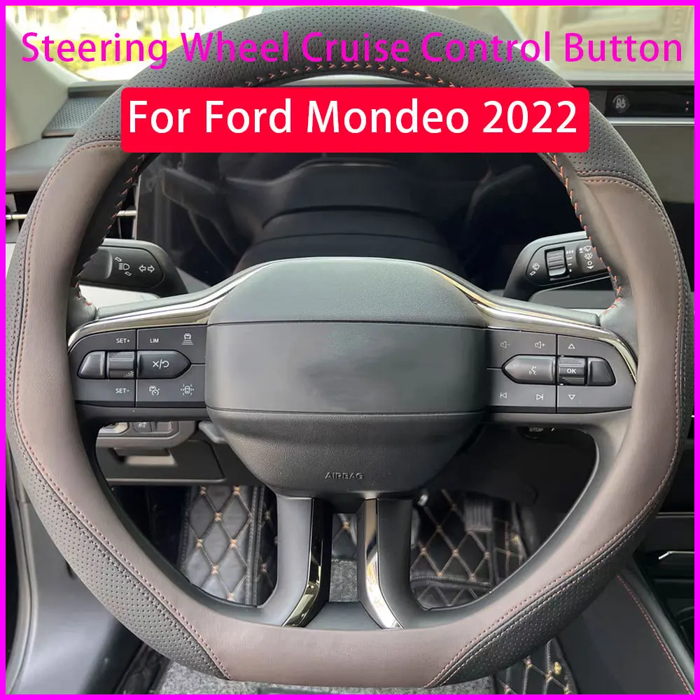 Cruise Control Button Multifunction Steering Wheel control Audio Volume Speed Limit Switch For Ford Mondeo EVOS 2022 accessories