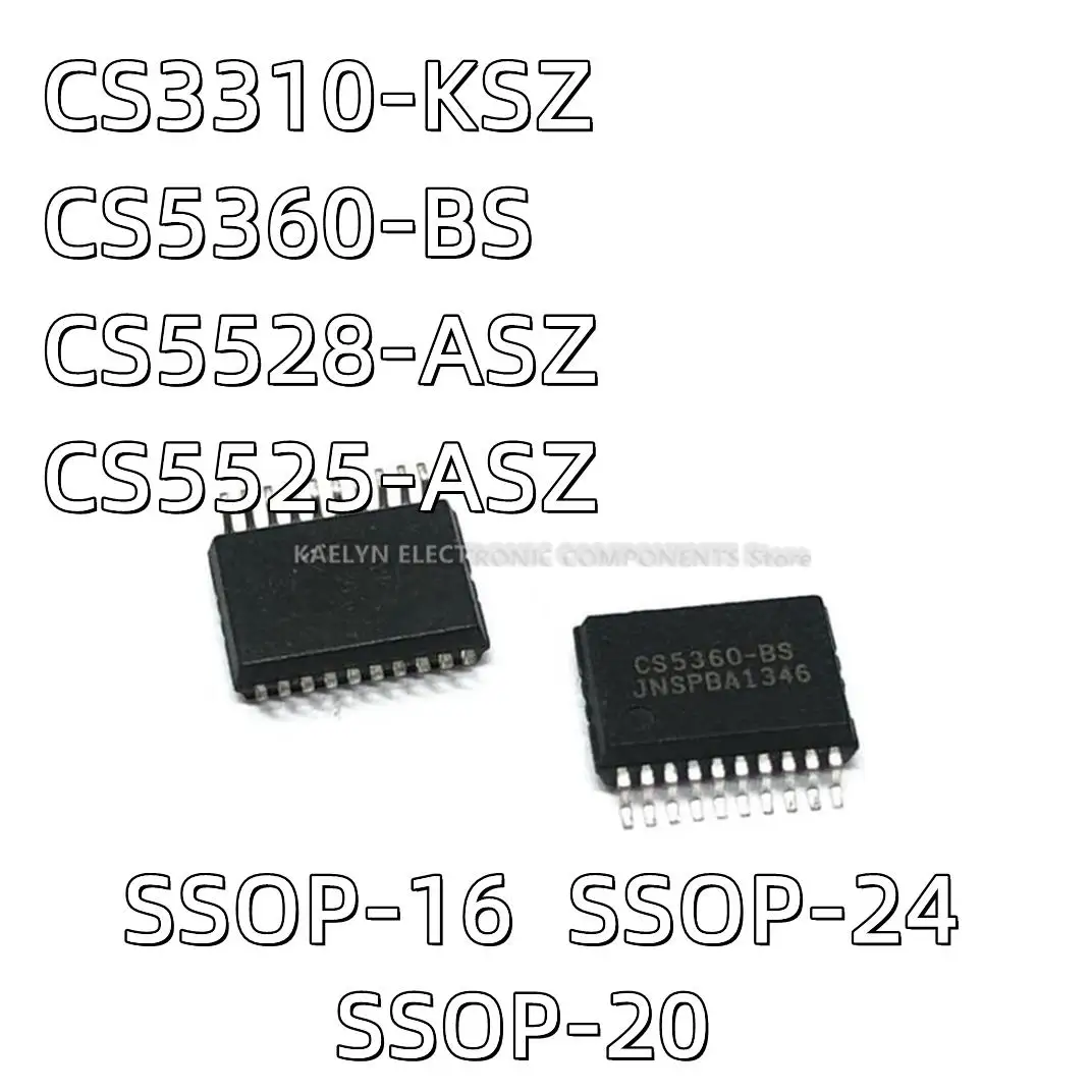 2PCS/lot 3310-KSZ CS3310-KS CS5360-BS CS5528-ASZ CS5525-ASZ SSOP20 SOP16 SSOP24