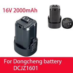 16V 100% New 2000mAh Tools Electric Battery for Dongcheng DCJZ1601 Drill Screwdriver Wireless Electric Drill