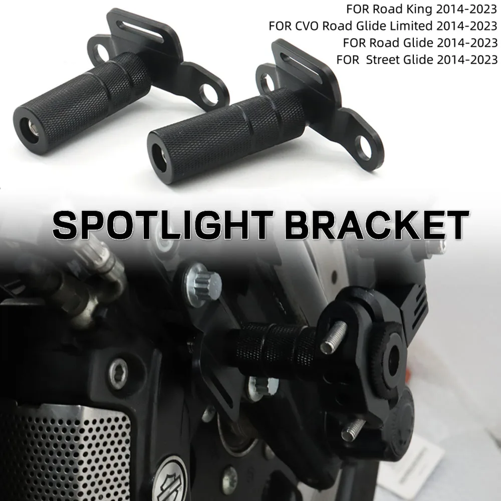 

For Touring Road King CVO Road Glide Street Glide 2014-2023 Motorcycle Accessories Driving Light Mount Spotlight Bracket Parts