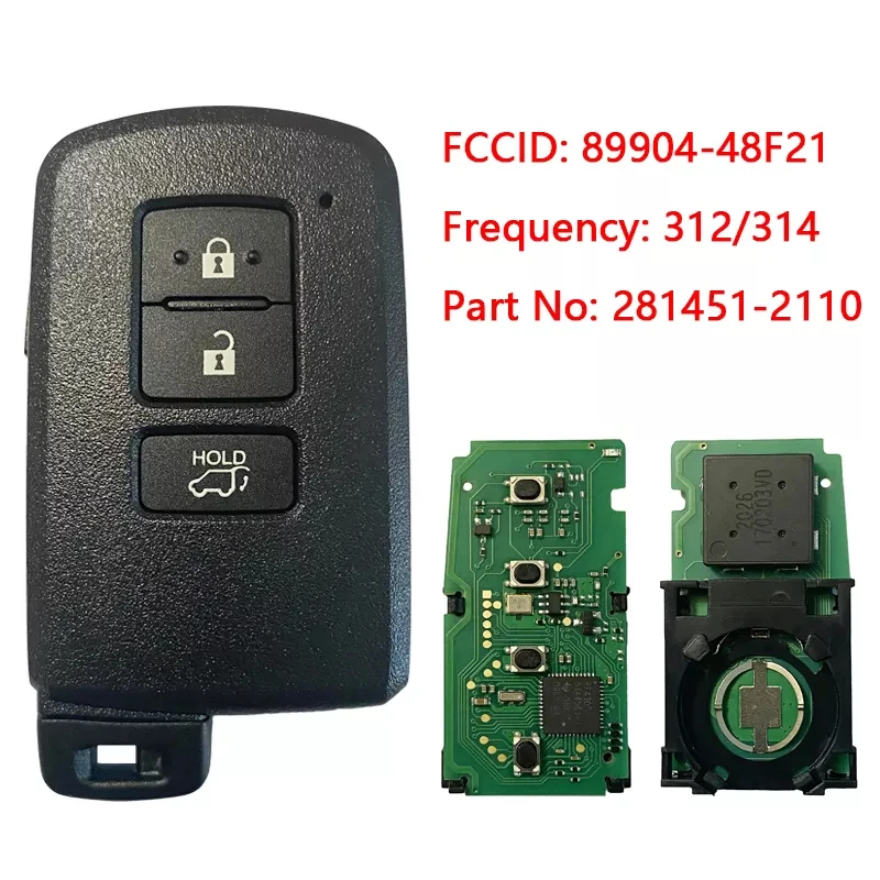 

CN007152 Aftermarket 3 Button Smart Key Remote Fob 312/314MHz 281451-2110 14FAB-01 89904-48F21 SUV For Toyota Land Cruiser 2016