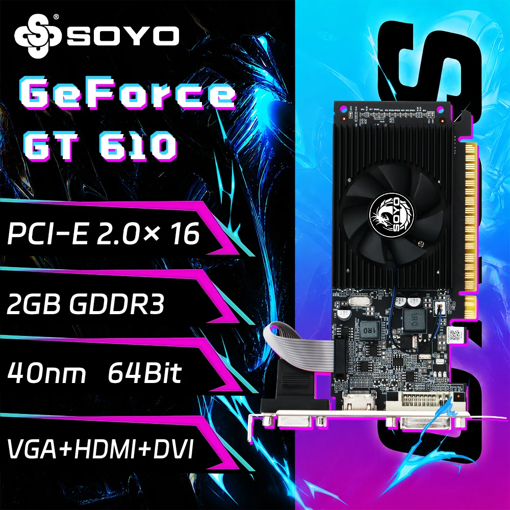 SOYO Graphics Cards NVIDIA GeForce GT 610 2G GDDR3 64bit  HDMI*1 VGA*1DVI*1 Video Card For Desktop Gaming Computer GPU GT 610