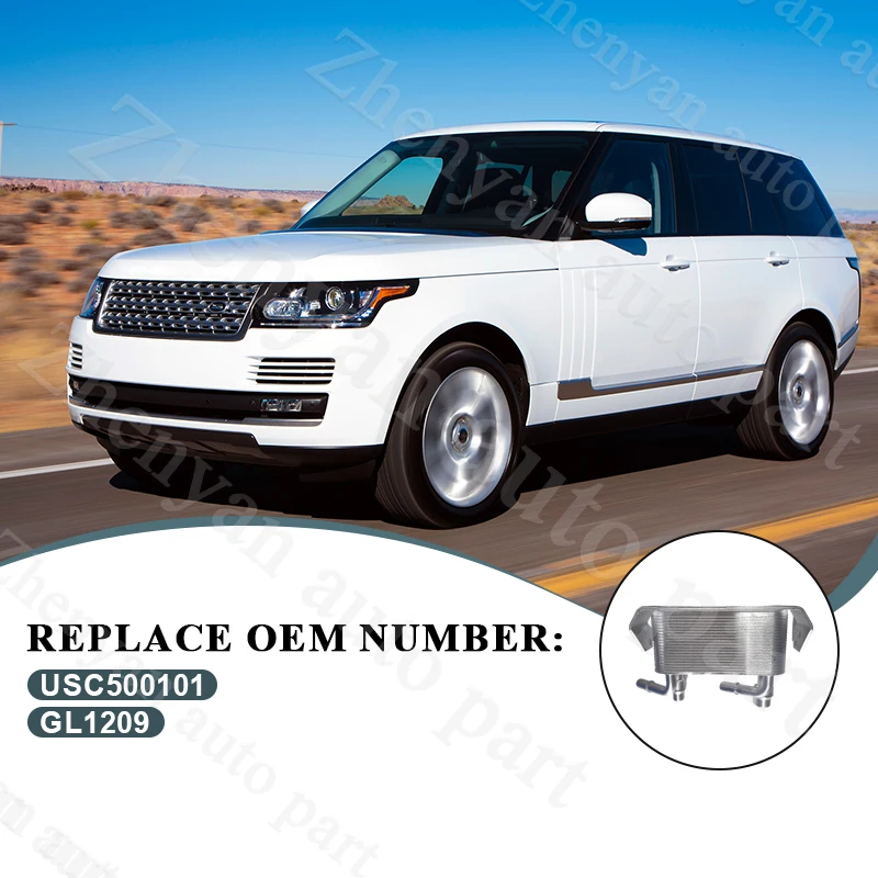Zhenyan Engine Fluid Cooler Cars Accessories Hot Model Quality Parts for Land Rover Range Rover Sport 2006~2013 USC500101 GL1209