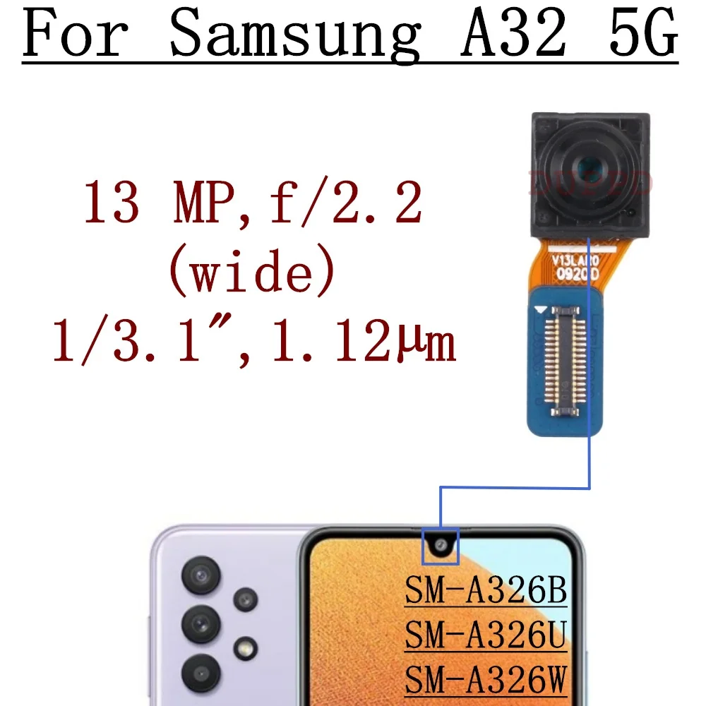 Front Rear Camera Module For Samsung Galaxy A32 5G A326B A326U Frontal Selfie Wide Back Facing Main Backside Camera Flex Cable