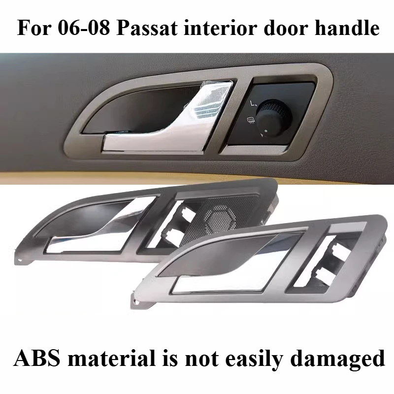 

For Volkswagen Passat 06-08 Models Old Passat Door Interior Handle, Door Opening Handle, Switch Handle Auto Parts 1pcs