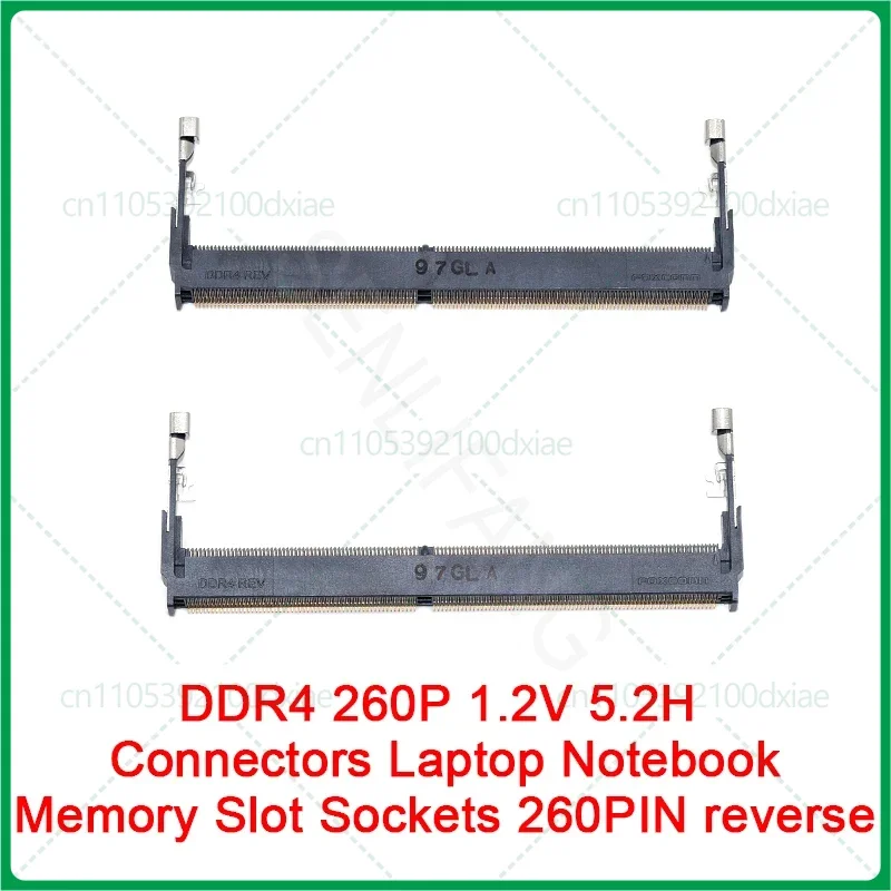5pcs DDR4 260P 1.2V 5.2H Connectors Laptop Notebook Memory Slot Sockets 260PIN reverse