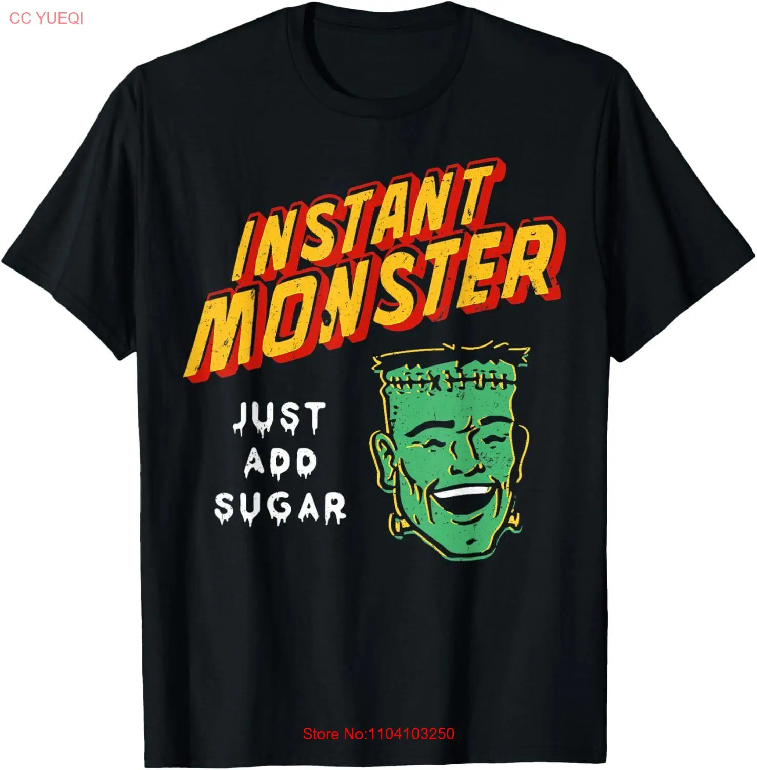 

Funny Instant Monster Just Add Sugar Halloween Women Men T-Shirt
