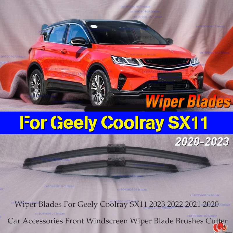 

Wiper Blades For Geely Coolray SX11 2023 2022 2021 2020 Car Accessories Front Windscreen Wiper Blade Brushes Cutter