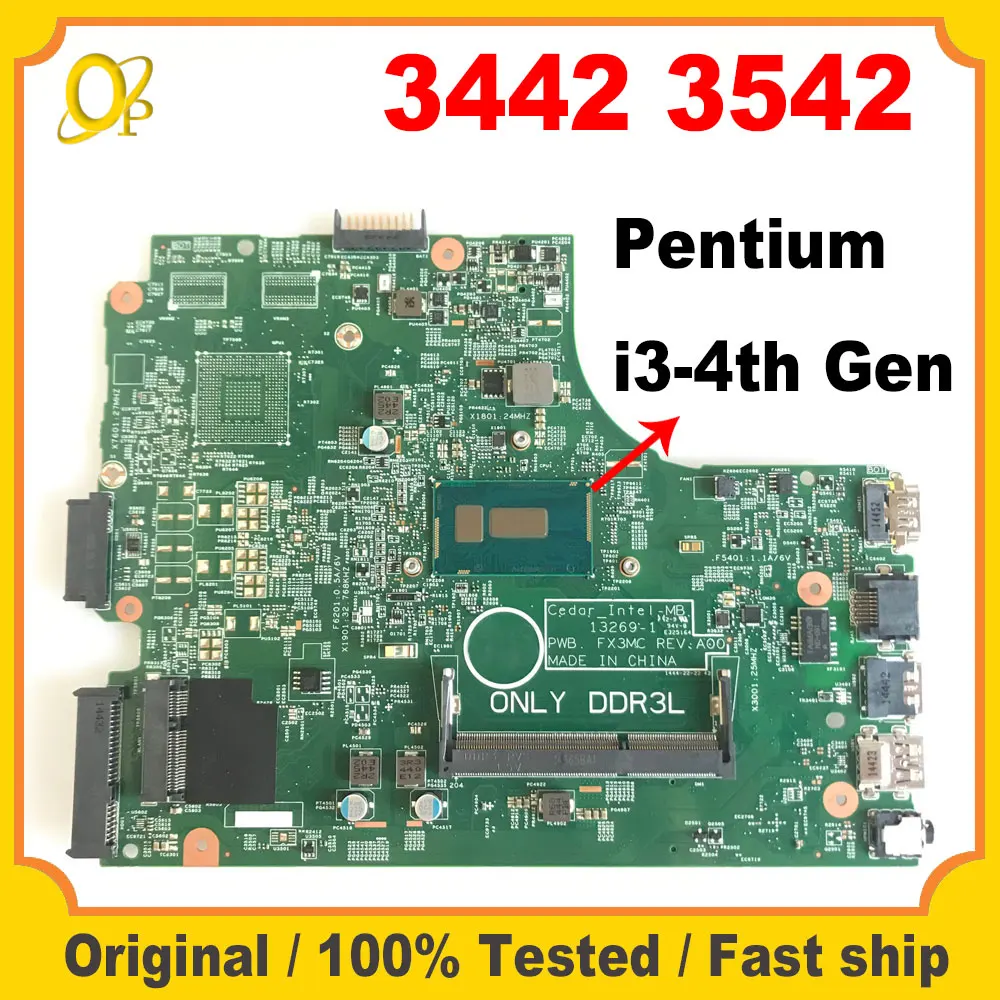 

13269-1 for Dell Inspiron 3442 3542 5748 3443 3543 5749 Laptop Motherboard Pentium / i3-4th Gen CPU CN-0HRG70 0V28DP 0THVGR DDR3