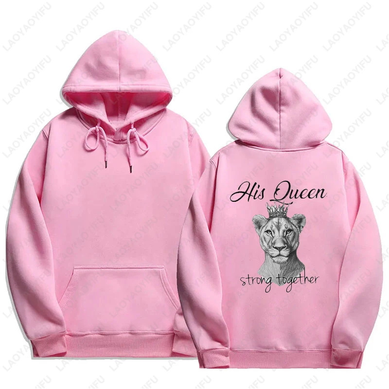 Lion His Queen Her King Couples Men Women Hoodies Strong Together Valentines Day Gift Pullover Vintage Street Fashion Sweatshirt