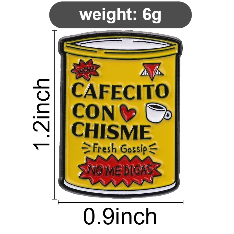 Cafecito Con Chisme Emaille-Anstecknadel Lustiger Spanischer Lateinamerikanischer Humor Kaffee Frische Gerüchte No Me Digas Brosche Reversnadel Modeschmuck Geschenk – Detail 1