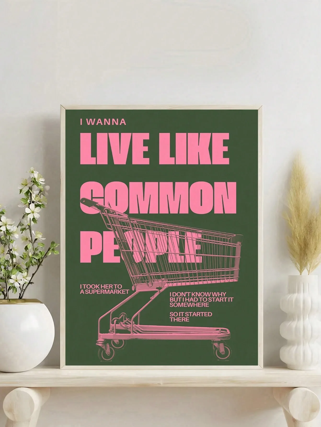 Canvas Wall Art Trendy Live Like Common People Text Poster,Unframed Retro Grocery Cart Typography Print for Living Room