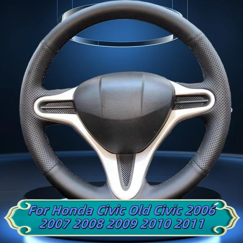 

Car Steering Wheel Cover Hand-Sewn Microfiber Leather For Honda Civic Old Civic 2006 2007 2008 2009 2010 2011 Car Accessories