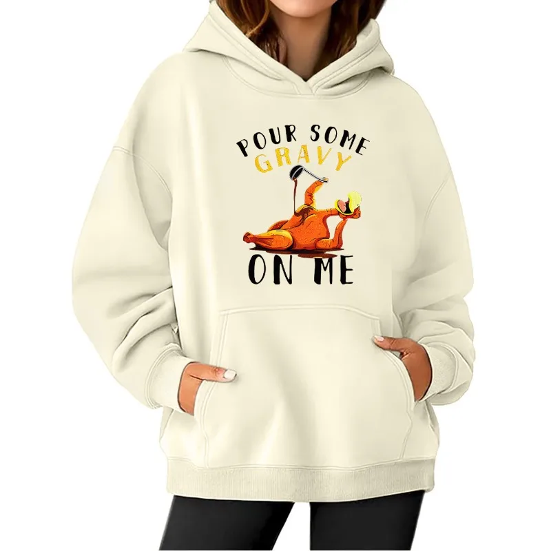 

Pour Some Gravy On Me Hoodie Pour Some Gravy On Me Funny Graphic Hoodie Unisex Hoodie