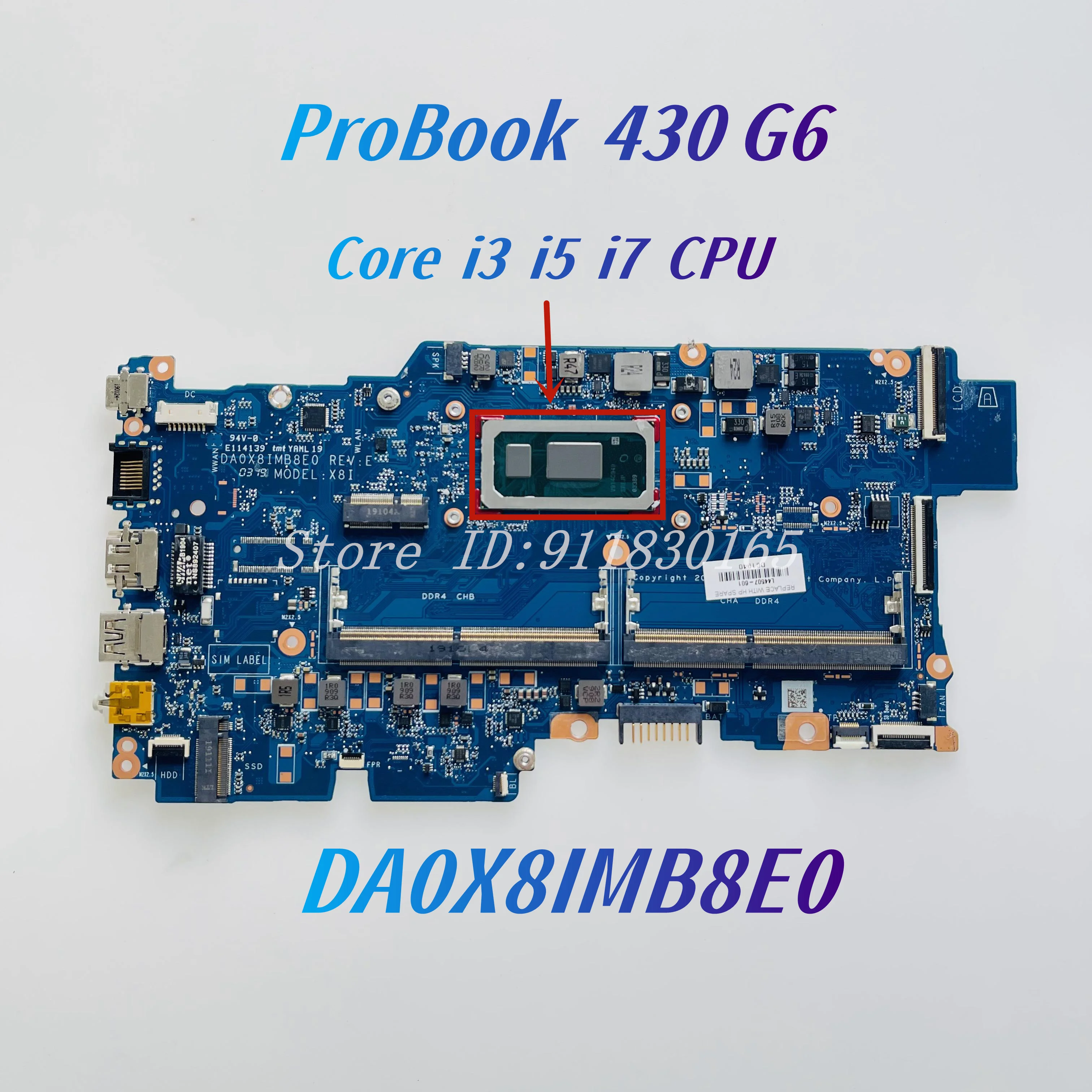 

DA0X8IMB8E0 X8I For HP ProBook 430 G6 Laptop Motherboard With i3-8145U i5-8265U i7-8565U CPU L44502-601 L44505-601 L44507-601