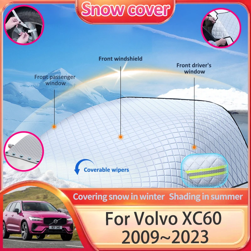 

Car Snow Shield Cover For Volvo XC60 T8 Plug-in hybrid 2009~2023 Sunshade Windscreen Protection Anti-Frost Accessories 2018 2019