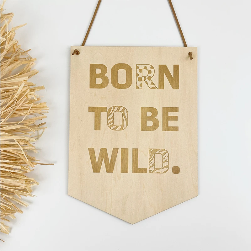 Baby Room Positive Slogan Sign Wooden Wall Door Hanging Banner Born To Be Wild Letter Board Children Nursery Room Decorations