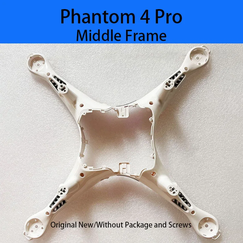 Original New Body Shell For DJI Phantom 4 Pro Middle Frame (Without Package and Screws) With P4P Drone Replacement Parts