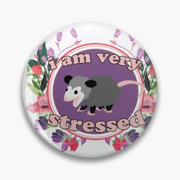 Opossum Is Very Stressed And Cute Plus F  Customizable Soft Button Pin Gift Clothes Cartoon Fashion Lapel Pin Badge Women Funny