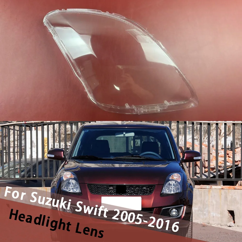 

For Suzuki Swift 2005~2016 Car Headlamp Transparent Housing Lamp Cover Lampshade Lampcover Headlight Shell Lens Plexiglass