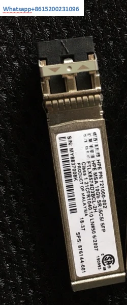 C8R25B Modül: İkinci El HPE 721000-002 MSA 10Gb SR iSCSI SFP+876144-001 Modülü Hakkında Gerçek Deneyimler