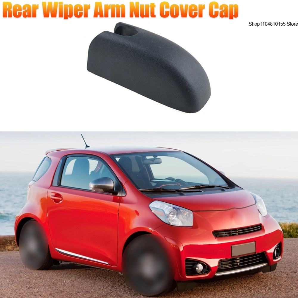 

Rear Wiper Arm Cover Rocker Bolt Cap For Scion IQ 2008 2009 2010 2011 2012 2013 2014 85292-42010 8529242010