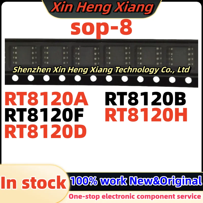 (10pcs) RT8120F RT8120B RT8120A RT8120H RT8120D RT8120DGSP RT8120AGSP RT8120BGSP RT8120FGSP RT8120HGSP sop-8