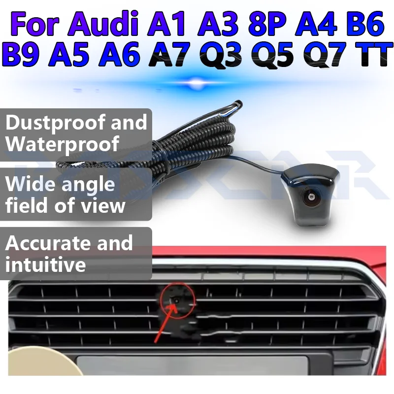 

Для Audi A1 A3 8P A4 B6 B9 A5 A6 A7 Q3 Q5 Q7 TT Автомобильная камера переднего вида HD ночного видения Водонепроницаемая IP68 Универсальная автомобильная камера