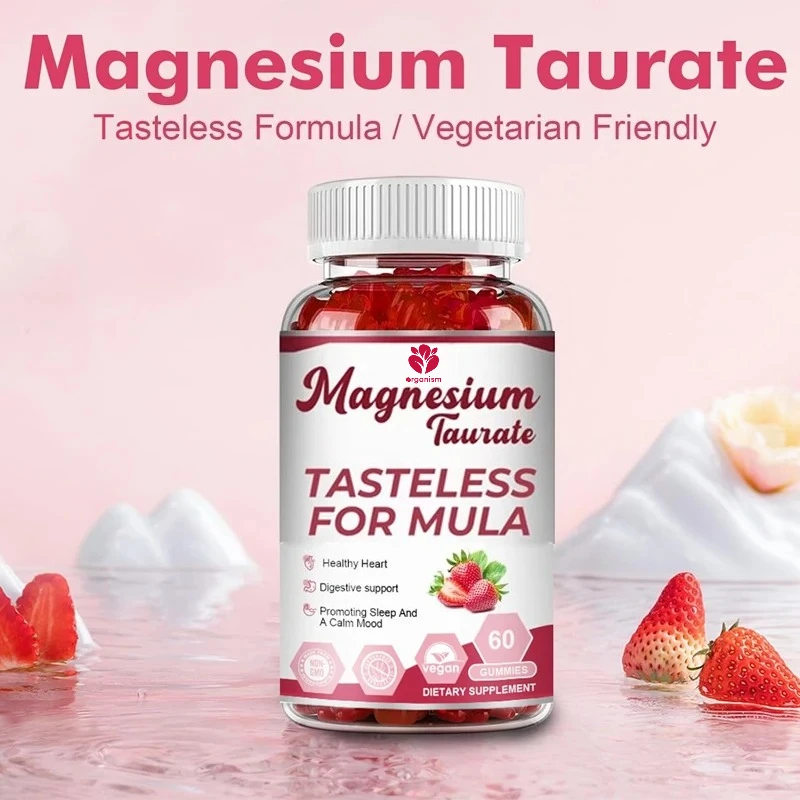 Taurine magnesium gummies 1800mg, magnesium taurate supplement, high absorption and chewiness, muscle health support