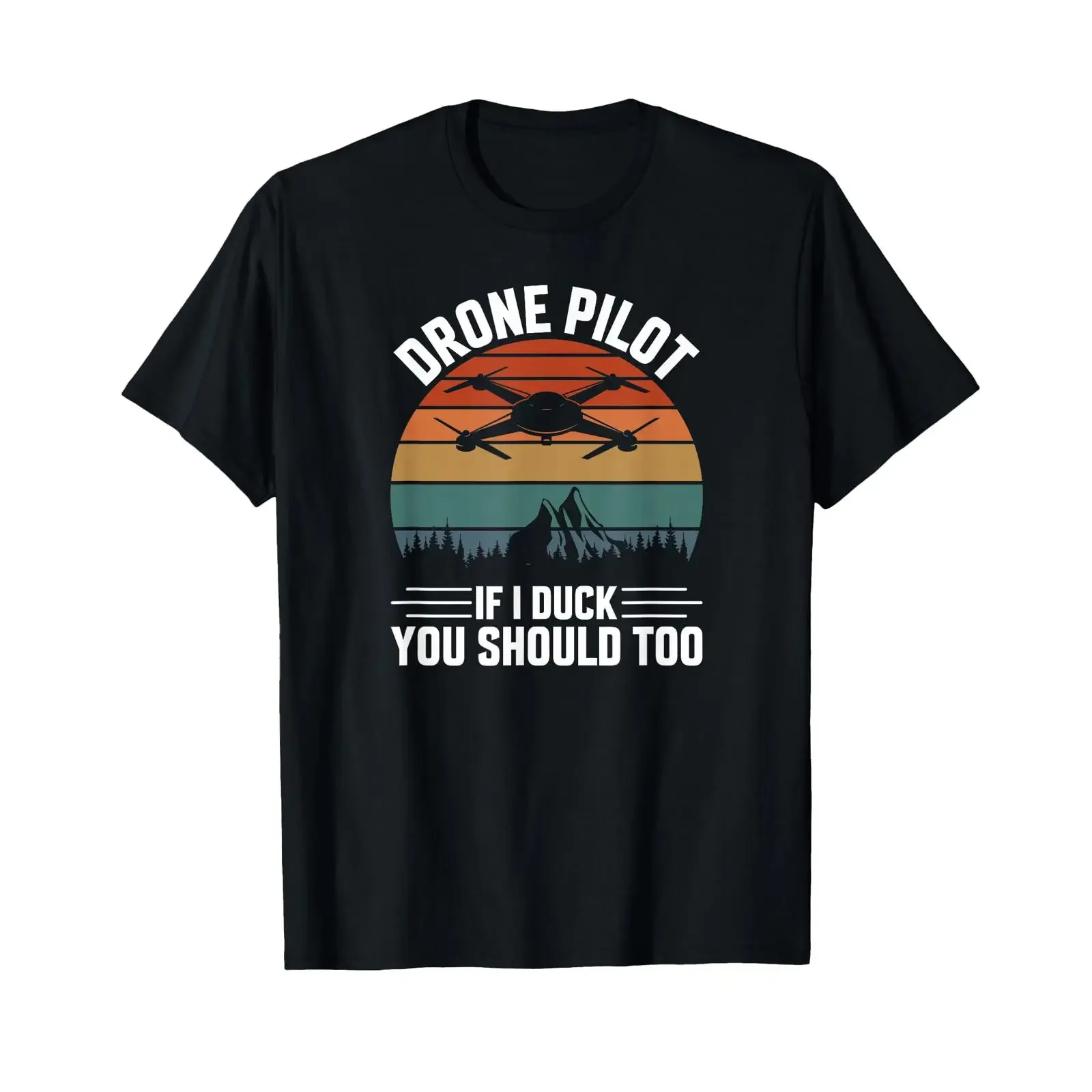 Drone Pilot If I Duck You Should Too Quadcopter T Shirt vintage Washed Breathable streetwear homme graphic Comfortable