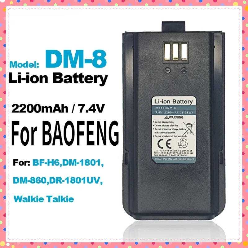 BAOFENG 워키토키 DM-1801 BF-H6 리튬 이온 배터리 DM-8, 양방향 라디오, DR-1801UV DM-860, 추가 배터리 부품, 2200mAh, 7.4V