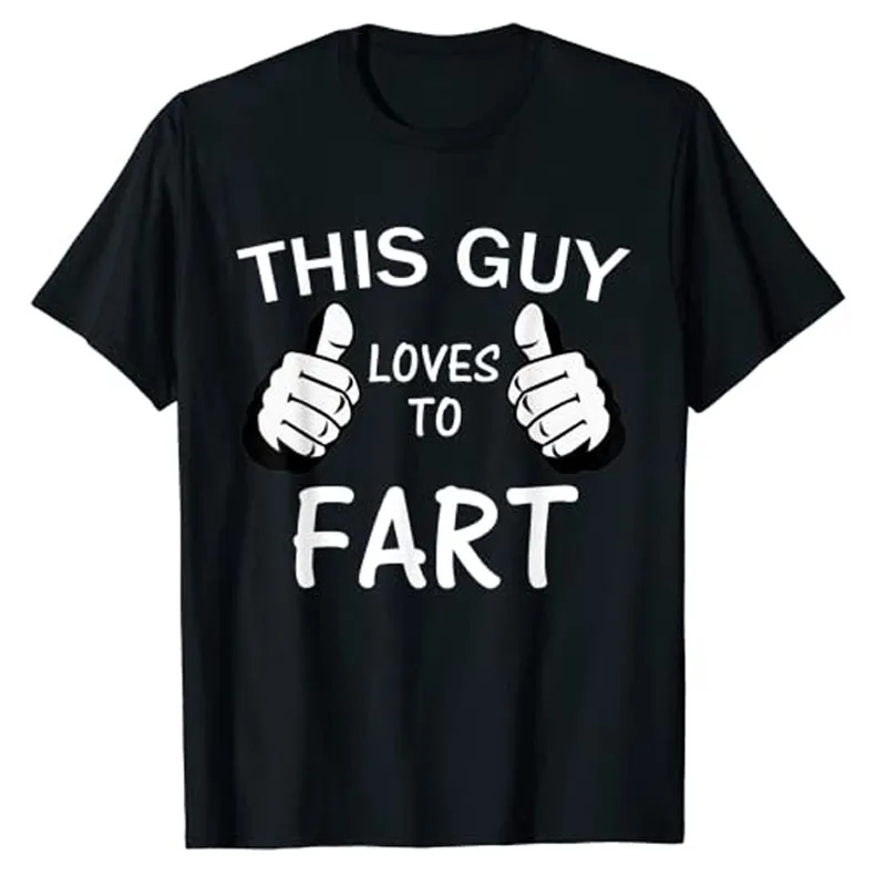 This Guy Loves To Fart T-Shirt Humor Funny Joke Graphic Tee Tops Dad-Fart Outfits Father's Day Daddy Gifts Short Sleeve Blouses