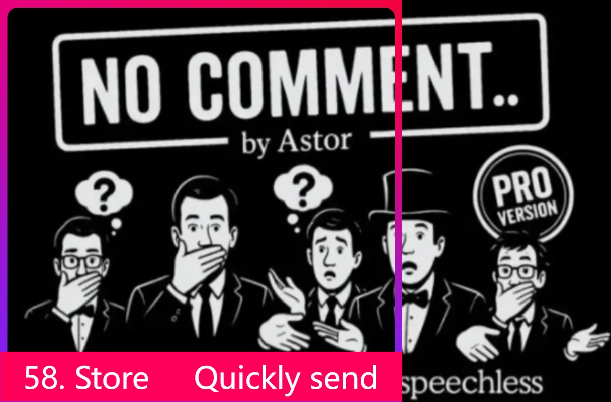 

New 2025 No Comment Pro by Astor Magic - Magic tricks ( 58 Store Download )