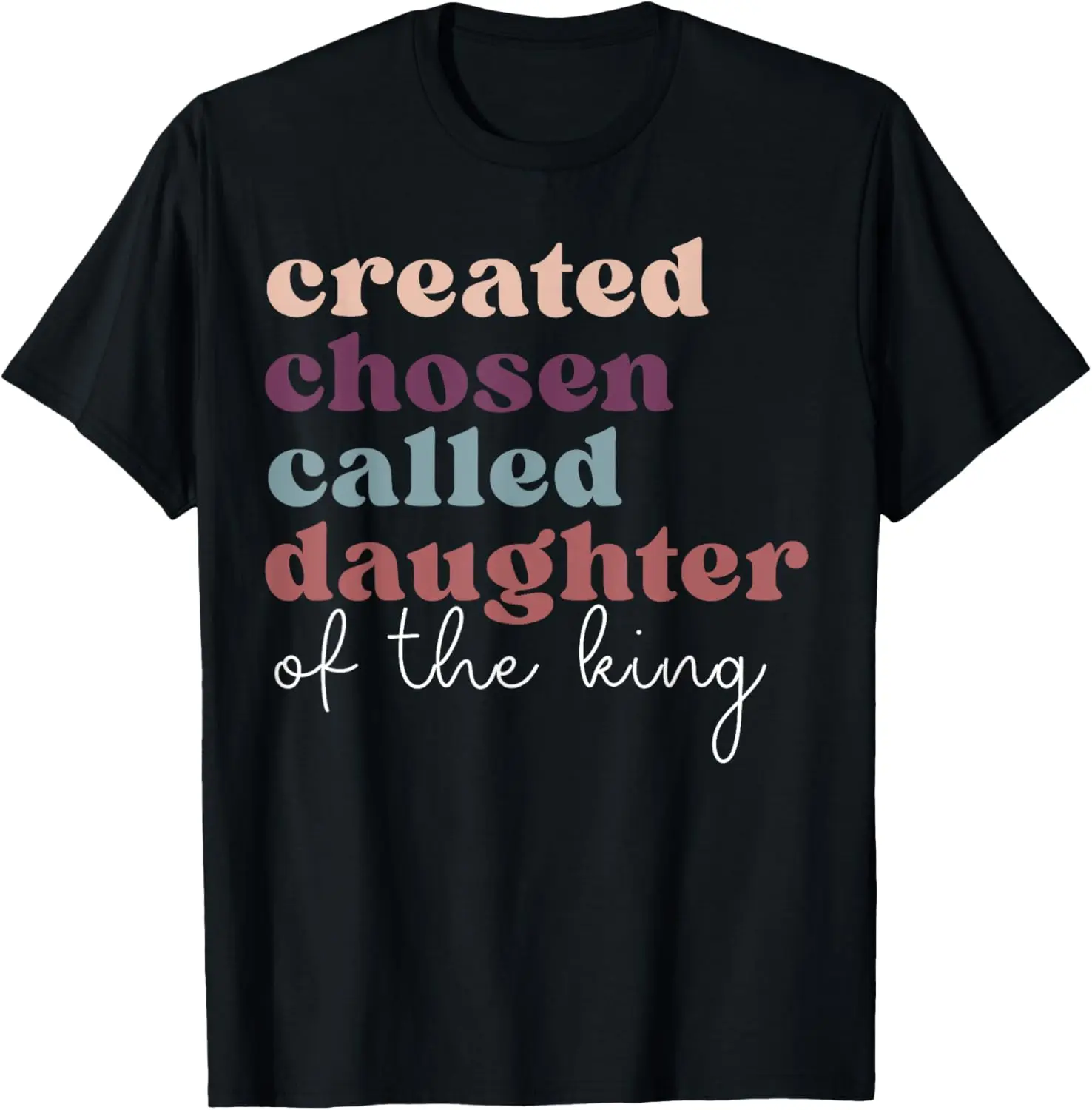 Criado escolhido chamado filha do rei camiseta bíblica