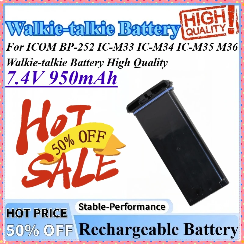 

7.4V 950mAh Walkie-talkie Battery For ICOM BP-252 IC-M34 IC-M33 IC-M35 M36 Rechargeable Lithium Battery High Quality
