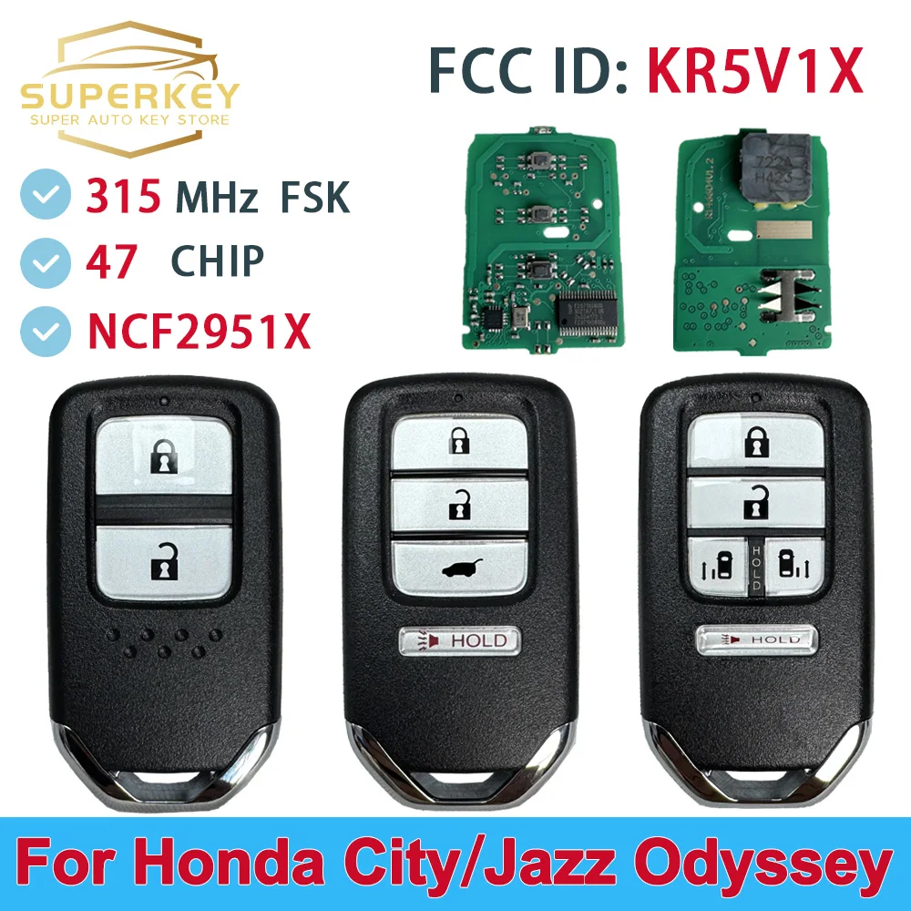 SUPERKY 313.8MHz For Honda City Jazz Fit Civic Shuttle Vezel CR-V 5 Door EX Odyssey EX SE ID47 Chip Remote Car Key KR5V1X